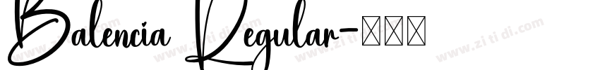 Balencia Regular字体转换